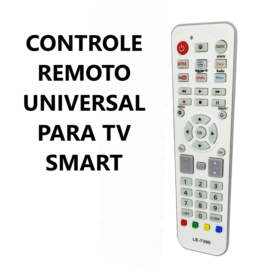 CONTROLE REMOTO UNIVERSAL SMART TV LE-7390