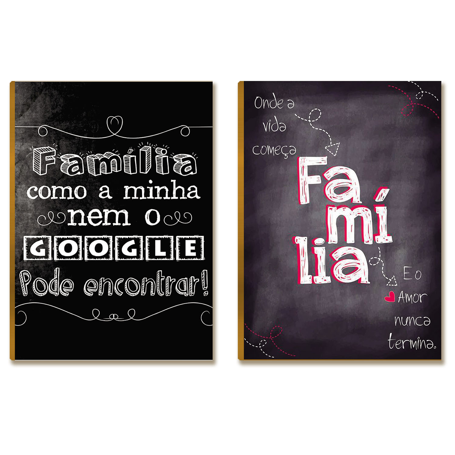 Kit 2 Placas MDF Família como a Minha Nem o Google DC27