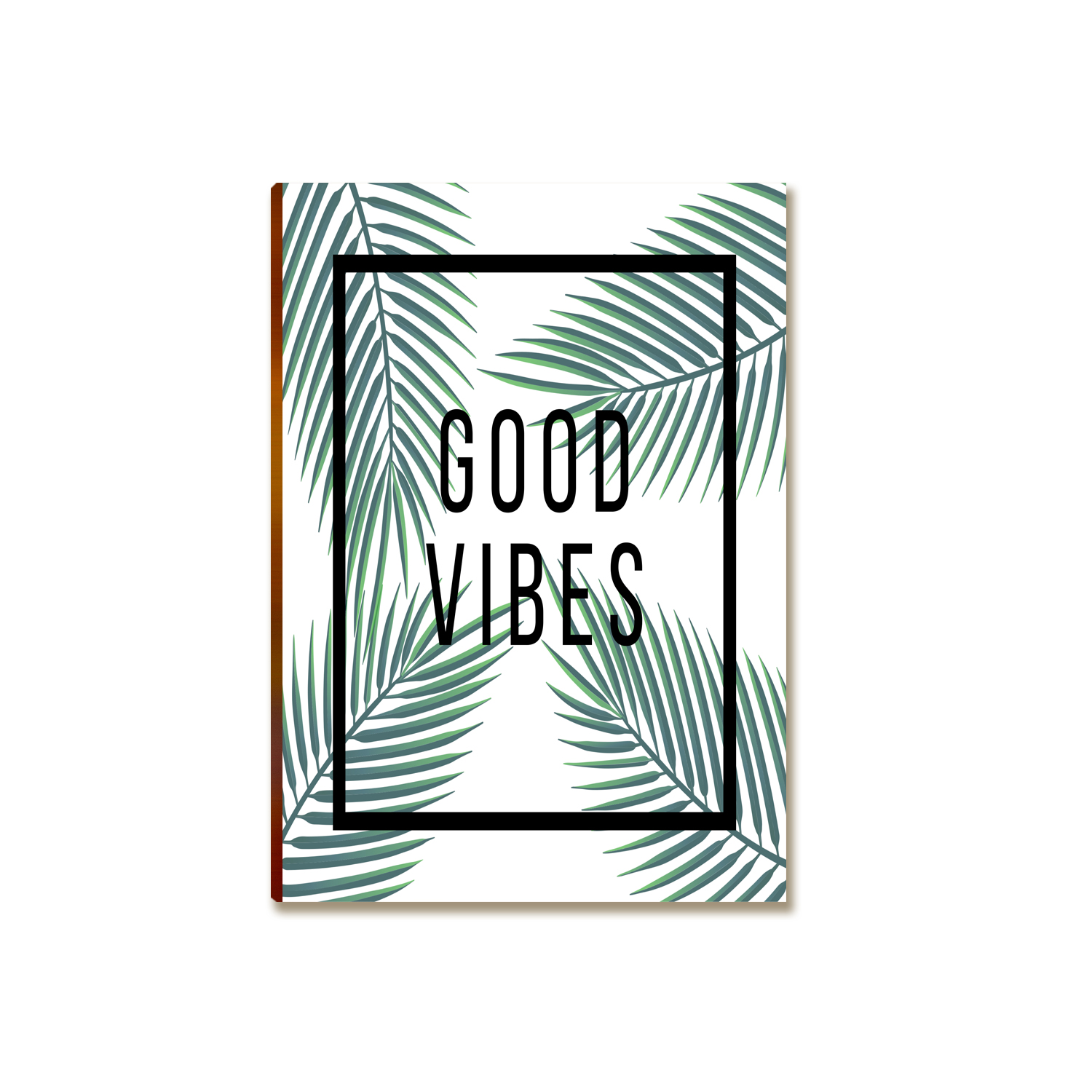 Placa MDF Good Vibes Folhagens Minimalista Parede A4 Decor