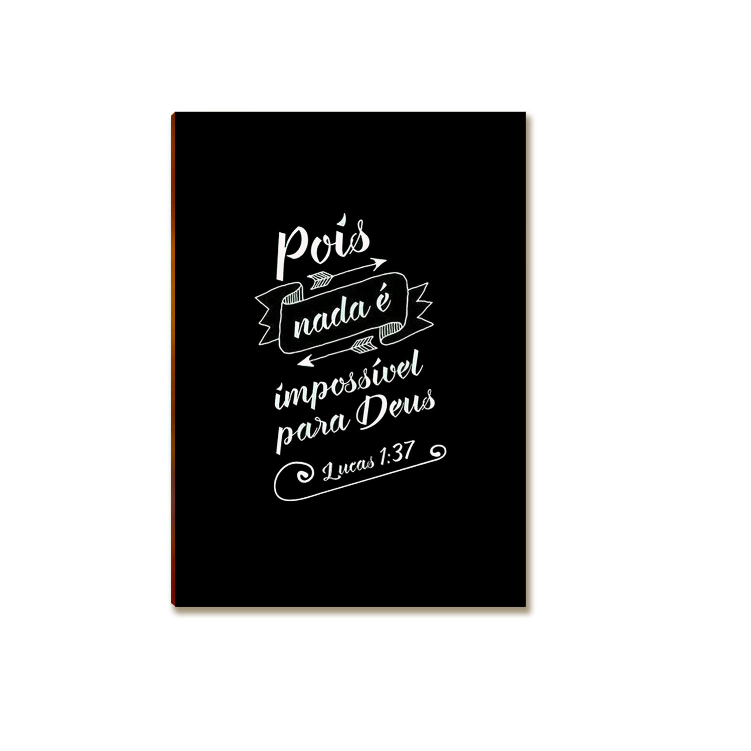 Placa Decorativa MDF Pois Nada é Impossível para Deus FE26