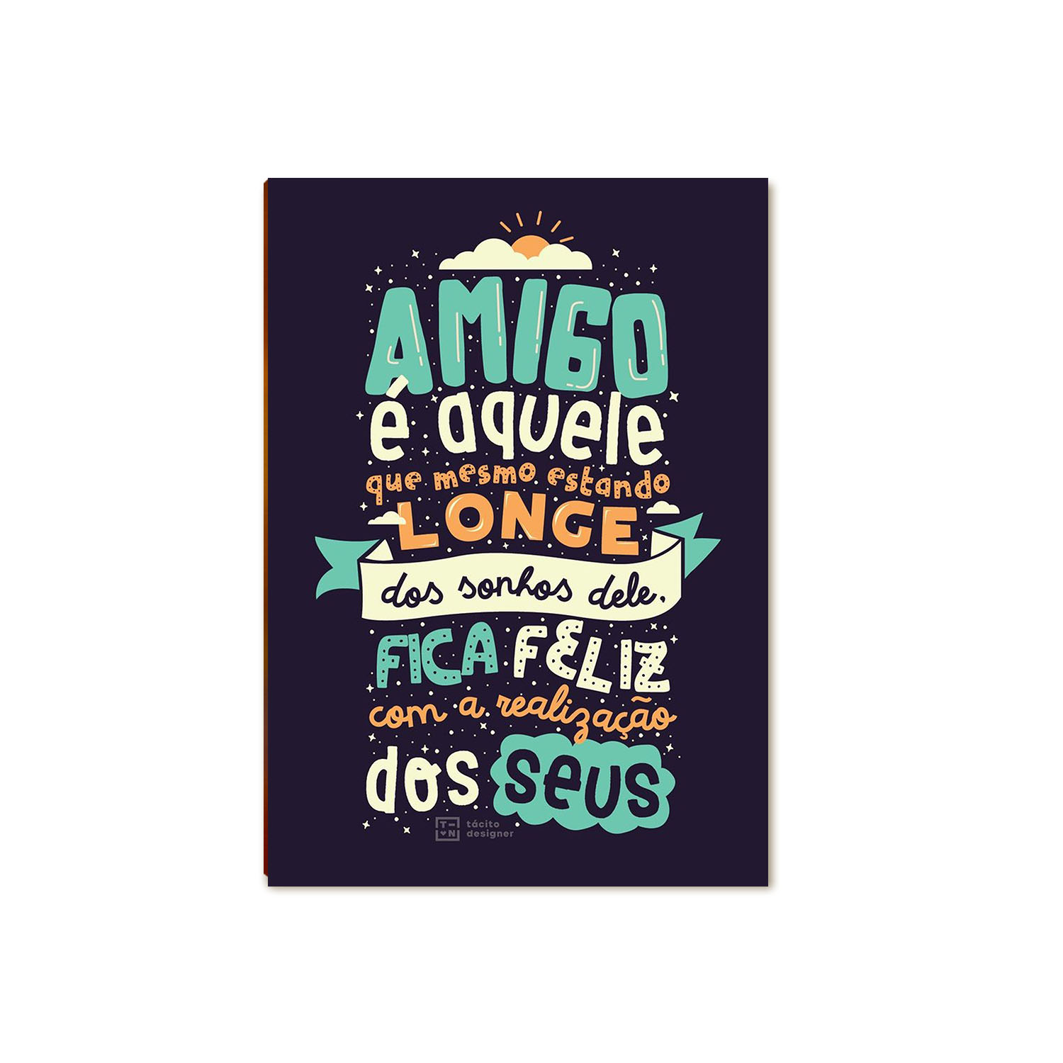 Placa MDF A4 "Amigo é Aquele" Decorativa para Ambientes DC4