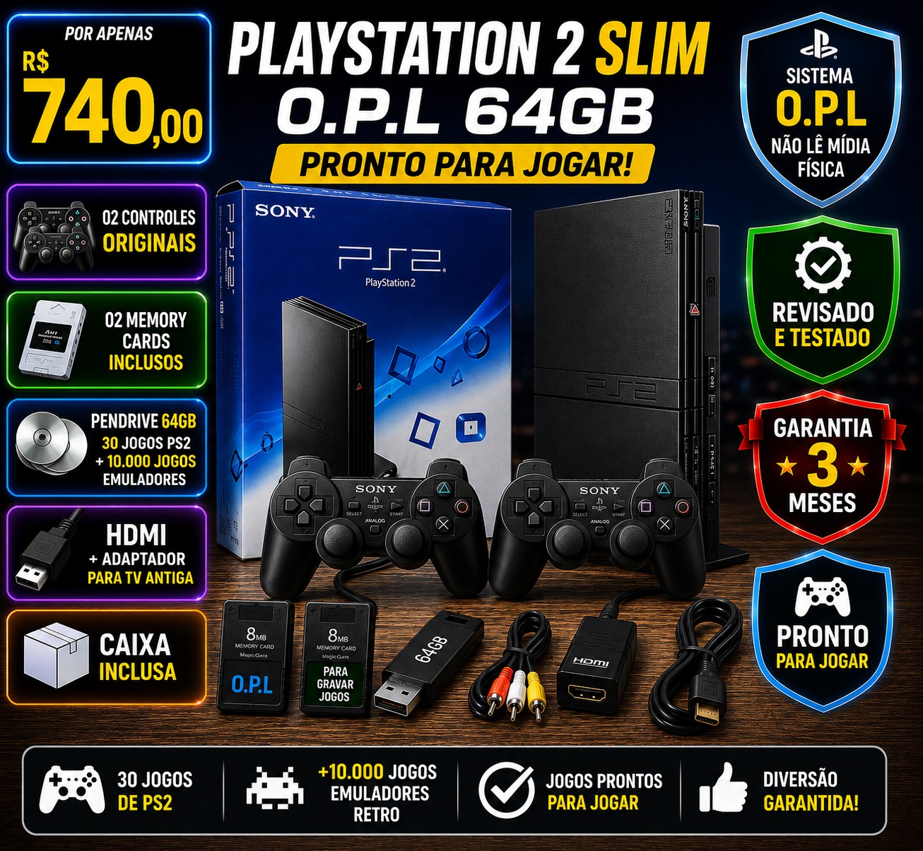 PLAYSTATION 2 SLIM O.P.L 64GB + 02 CONTROLES ORIGINAIS + 02 MEMORY CARDS + HDMI + JOGOS + CAIXA  PRONTO PARA JOGAR