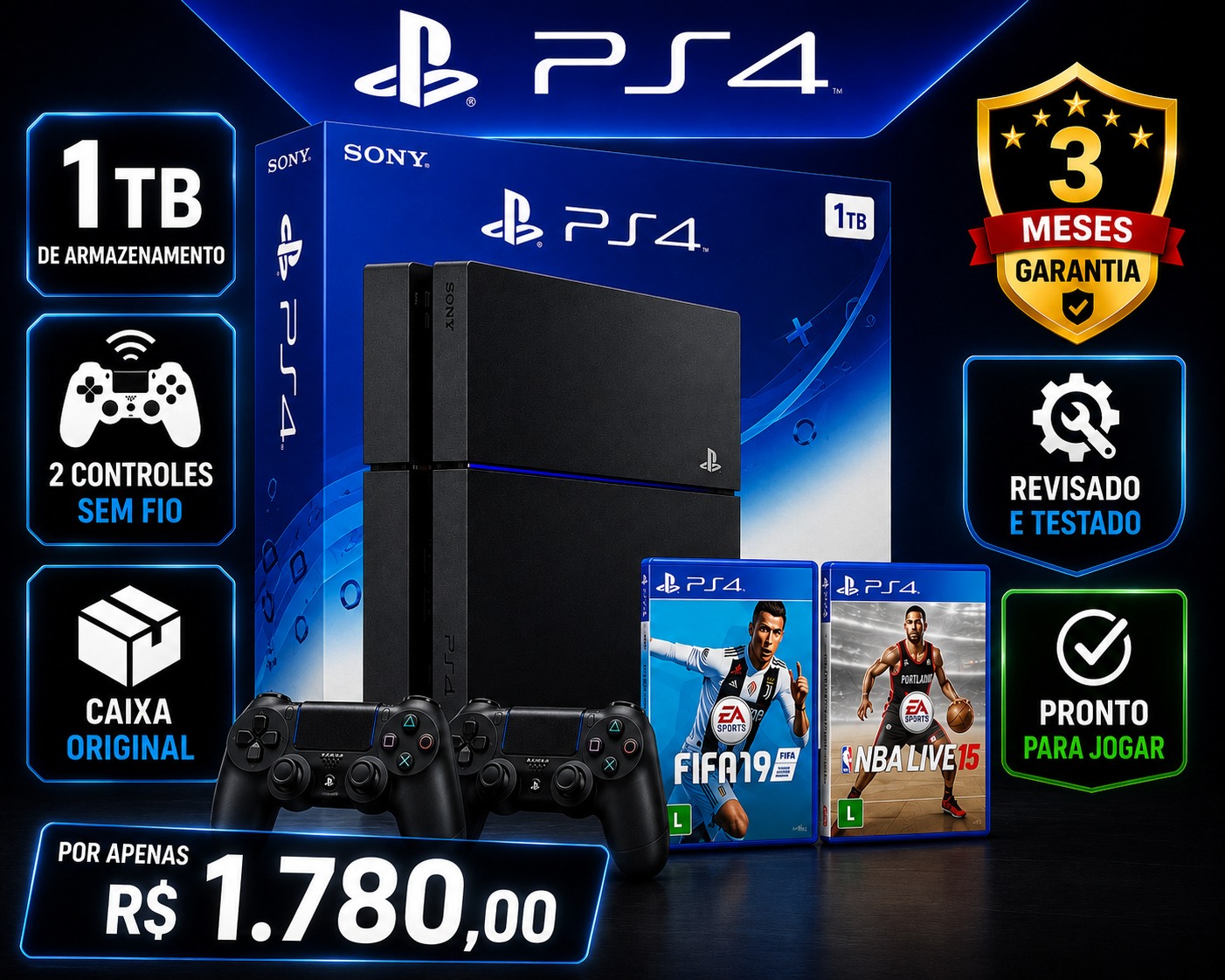 PLAYSTATION 4 FAT 1TB + 02 CONTROLES S/FIO + FIFA 19 + NBA LIVE 15 + CAIXA ORIGINAL PRONTO PARA JOGAR